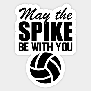 Volleyball - May the spike be with you Sticker